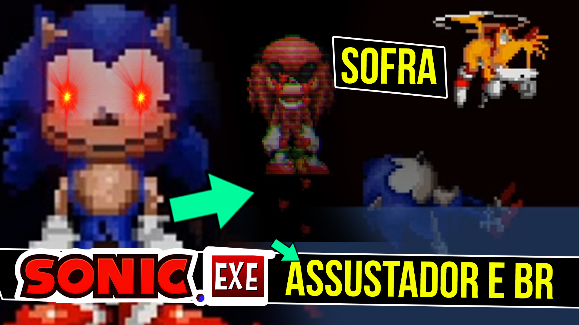 JOGO SUPREMO do SONIC exe 😈 SONIC.EXE All Stars 